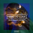 Stefre Roland & Alta May - Hard To Love (Original Mix)