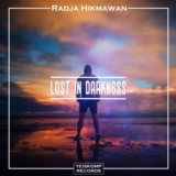 Radja Hikmawan - Lost In Darkness (Original Mix)