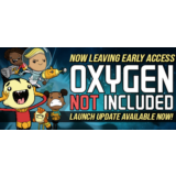 Oxygen Not Included - Steam Access OFFLINE