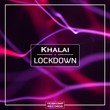 Khalai - Lockdown (Extended Mix)