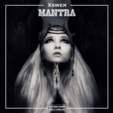 Xswer - Mantra (Original Mix)