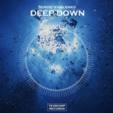 Sergei Vasilenko - Deep Down (Original Mix)