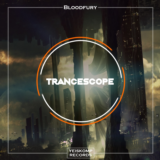 Bloodfury - Trancescope (Original Mix)
