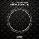 Tana Tatoo & A.B.Reign - New Dance (Original Mix)