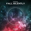 Tim Dian - Fall Silently (Original Mix)