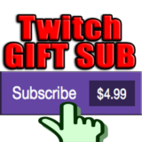 TWITCH Sub GIFT Subscriptions ✅