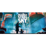 Beyond a Steel Sky - Steam Access OFFLINE
