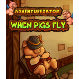 Adventurezator: When Pigs Fly (Steam) ✅ REGION FREE +🎁