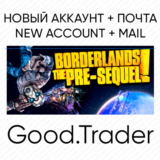 Borderlands: The Pre-Sequel + почта (🌍Steam)
