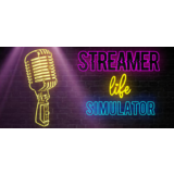 Streamer Life Simulator - Steam Access OFFLINE