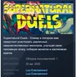 SuperNatural Duels STEAM KEY REGION FREE GLOBAL