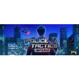 Police Tactics: Imperio | Steam | Region Free
