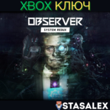 OBSERVER: SYSTEM REDUX XBOX SERIES X|S🔑КЛЮЧ
