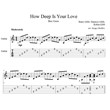 How Deep Is Your Love (Bee Gees) - для гитары