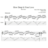 How Deep Is Your Love (Bee Gees) - для гитары