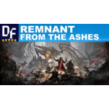 Remnant: From the Ashes - Complete Edition [STEAM]