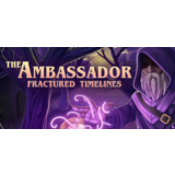 The Ambassador: Fractured Timelines (Steam Global Key)
