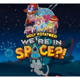 Holy Potatoes! We’re in Space?! (Steam) ✅ GLOBAL 💥🌐
