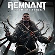 Remnant: From the Ashes | Онлайн | Почта 🔵 Ремнант