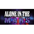 Alone In The Mars (Steam key/Region free)
