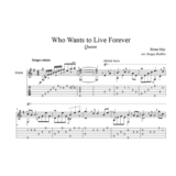Who Wants to Live Forever (Queen) для гитары