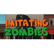 Imitating Zombies (Steam key/Region free)