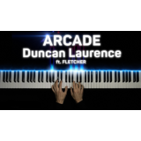 Arcade - Duncan Laurence feat. Fletcher