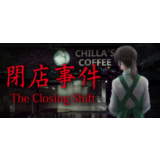 [Chilla's Art] The Closing Shift | 閉店事件 💎STEAM GIFT RU