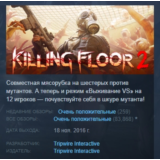 Killing Floor 2 Digital Deluxe Edition 💎 STEAM РОССИЯ