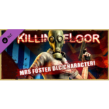 Killing Floor - Mrs Foster Pack 💎 DLC STEAM РОССИЯ