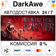 We Were Here Forever STEAM•RU ⚡️AUTODELIVERY 💳0%