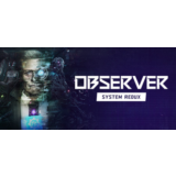 Observer: System Redux STEAM Россия