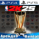 🎮NBA 2K25 Tournament Edition (PS4/PS5/ENG) Аренда 🔰