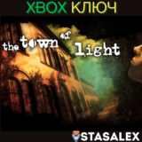 THE TOWN OF LIGHT XBOX ONE & SERIES X|S🔑КЛЮЧ