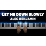 Alec Benjamin - Let Me Down Slowly
