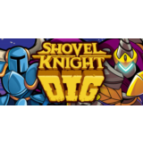 Shovel Knight Dig STEAM Россия