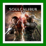 ✅SOULCALIBUR VI✔️+ 15 игр🎁Steam⭐0% Карты💳АКЦИЯ🎁