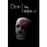 Don't Be Afraid XBOX ONE/X/S ЦИФРОВОЙ КЛЮЧ 🔑🌍
