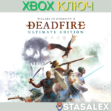 PILLARS OF ETERNITY II: DEADFIRE - ULTIMATE XBOX🔑КЛЮЧ