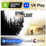 Dying Light 🔵VK Play 🟢GFN (Geforce Now) 🔵PlayKey