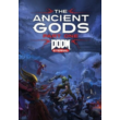 🔥DOOM Eternal: The Ancient Gods Part One 💳 STEAM KEY