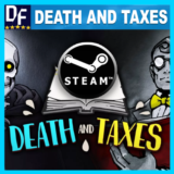 Death and Taxes ✔️STEAM Аккаунт