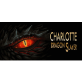 Charlotte Dragon Slayer STEAM KEY REGION FREE GLOBAL+🎁