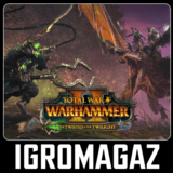 Total War Warhammer 2 – The Twisted & The Twilight