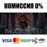 Back To Ashes STEAM•RU ⚡️АВТОДОСТАВКА 💳0%
