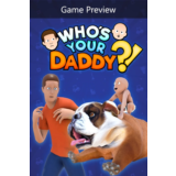 ✅ Who´s Your Daddy?! Xbox One|X|S активация