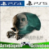 🎮The Dark Pictures Man of Medan (PS4/PS5/RU)Активация✅