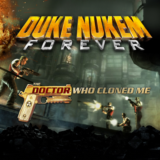 DUKE NUKEM FOREVER - THE DOCTOR WHO CLONED ME DLC✅STEAM