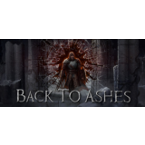 Back To Ashes STEAM KEY REGION FREE GLOBAL ROW +GIFT 🎁