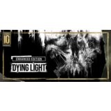 Dying Light Enhanced 10th Anniversary Edition - STEAM